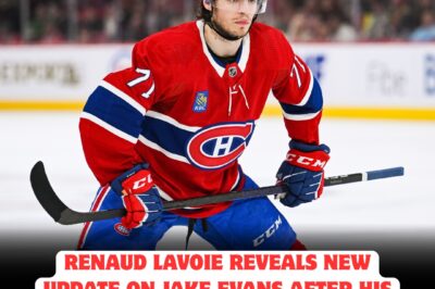 RENAUD LAVOIE DROPS BOMBSHELL UPDATE ON JAKE EVANS—CANADIENS STAR’S MYSTERIOUS DEPARTURE FOR PERSONAL REASONS IGNITES WILD SPECULATION, UNEXPECTED TWISTS, AND FEARS OF A SECRET CRISIS THAT COULD SHAKE THE TEAM’S FUTURE TO ITS CORE!